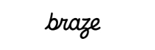 Braze