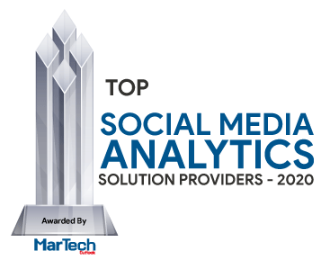 Top 10 Social Media Analytics Solution Companies - 2020 Top 10 Social Media Analytics Solution Companies - 2020