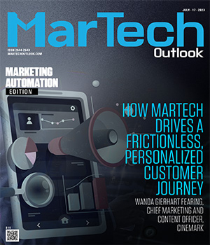 Top Marketing Automation Services Companies How Martech Drives a Frictionless, Personalized Customer Journey: Wanda Gierhart Fearing, Chief Marketing and Content Officer, Cinemark